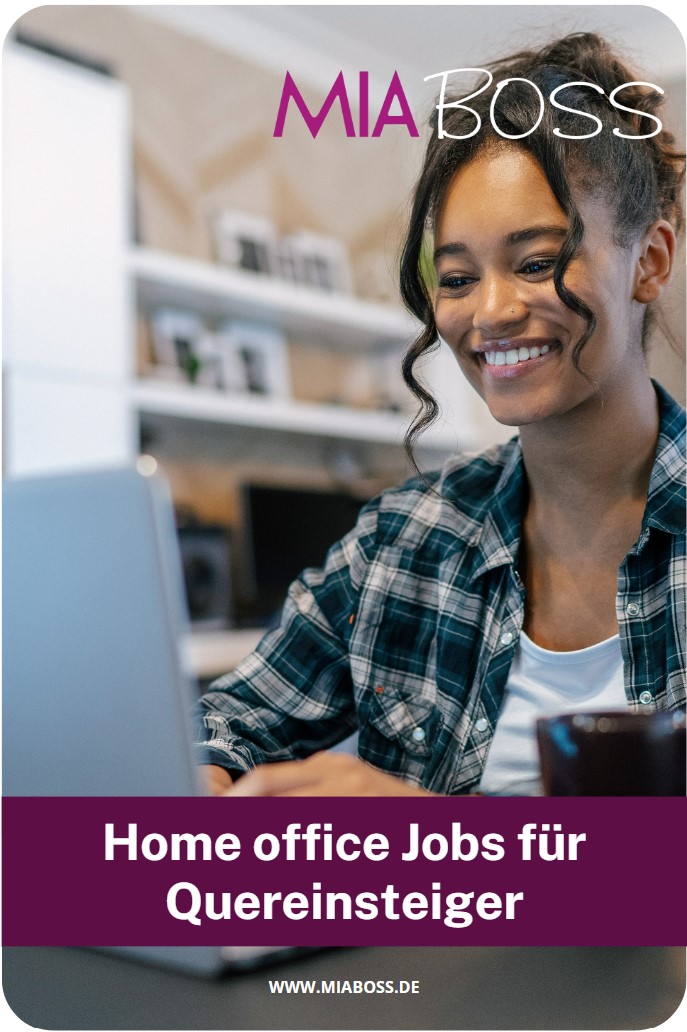 Home Office Jobs für Quereinsteiger 100 Homeoffice