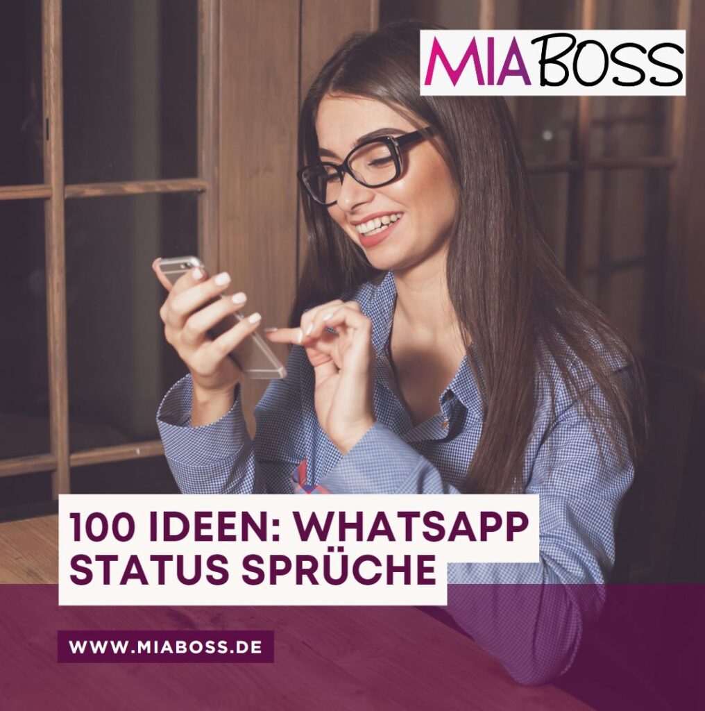 100 Ideen WhatsApp Status Sprüche