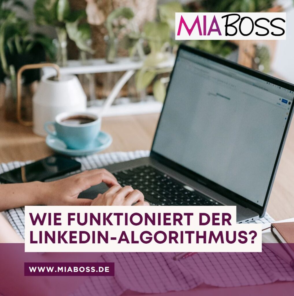 Wie funktioniert der LinkedIn-Algorithmus